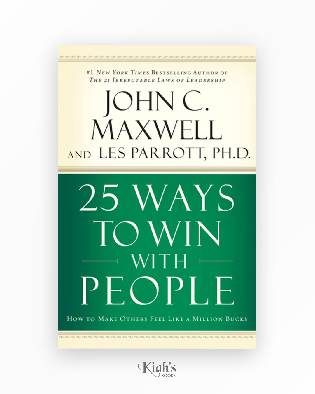 25 Ways to Win with People