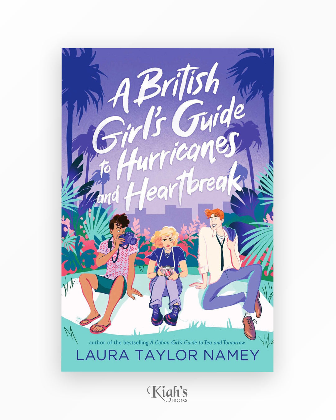 A British Girl's Guide to Hurricanes and Heartbreak