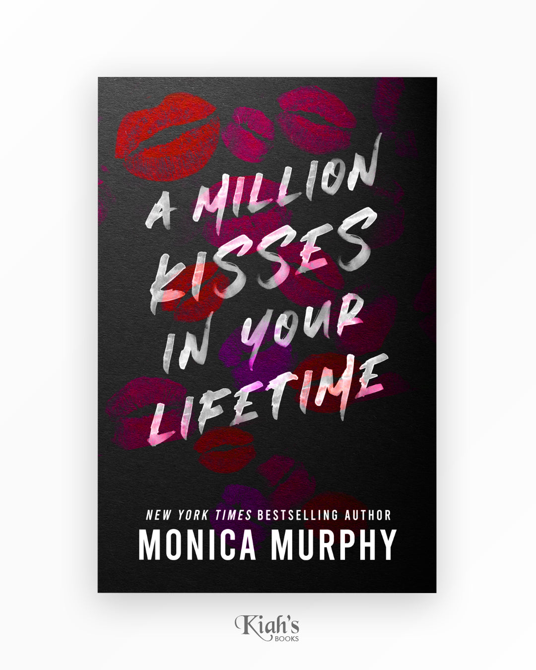 A Million Kisses in Your Lifetime