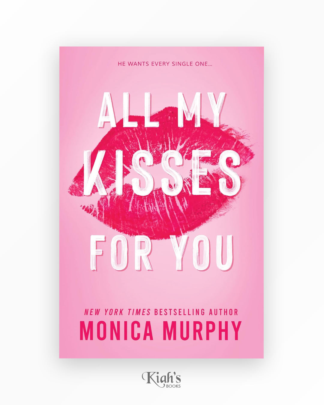 All My Kisses for You