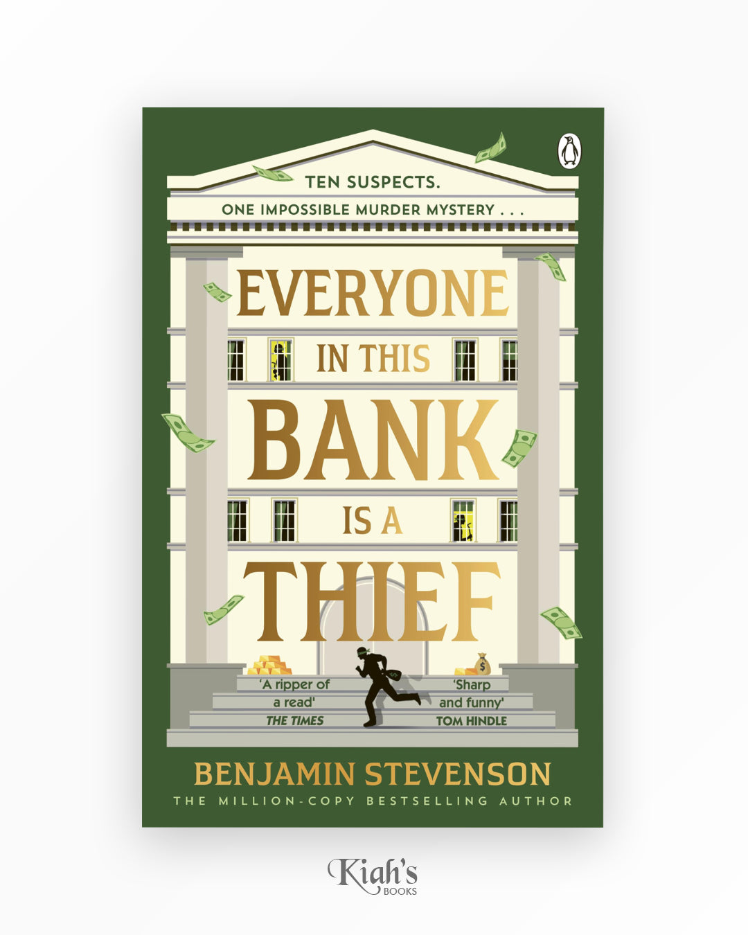 Everyone In This Bank Is A Thief