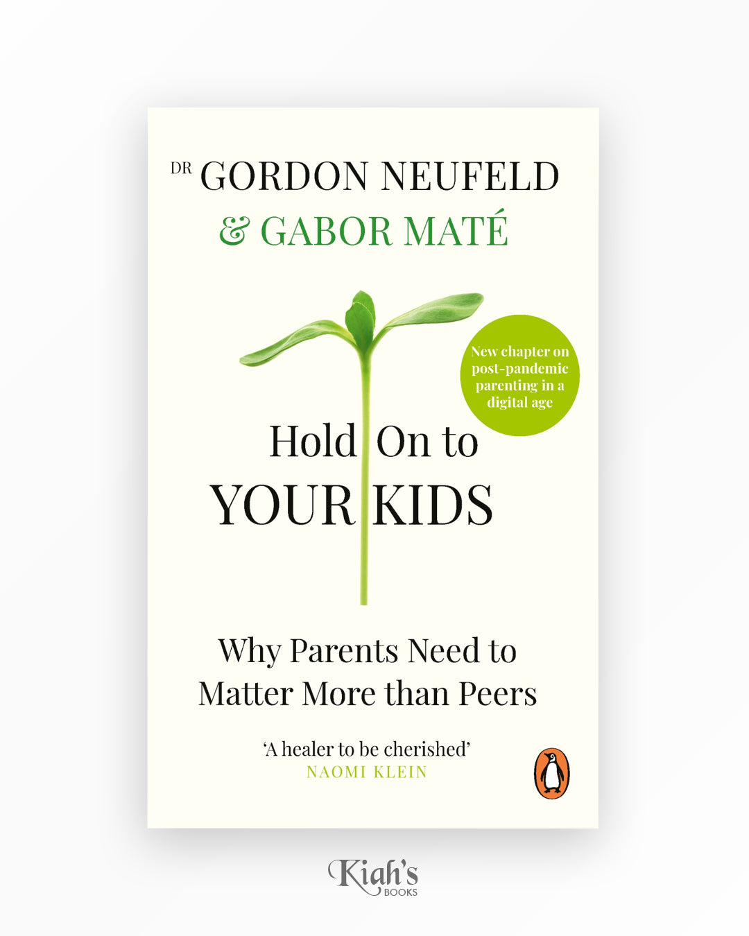 Hold On to Your Kids