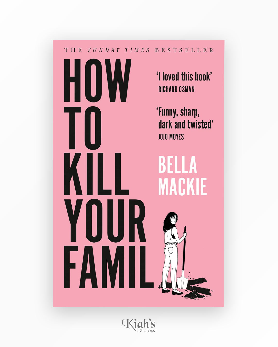 How to Kill Your Family