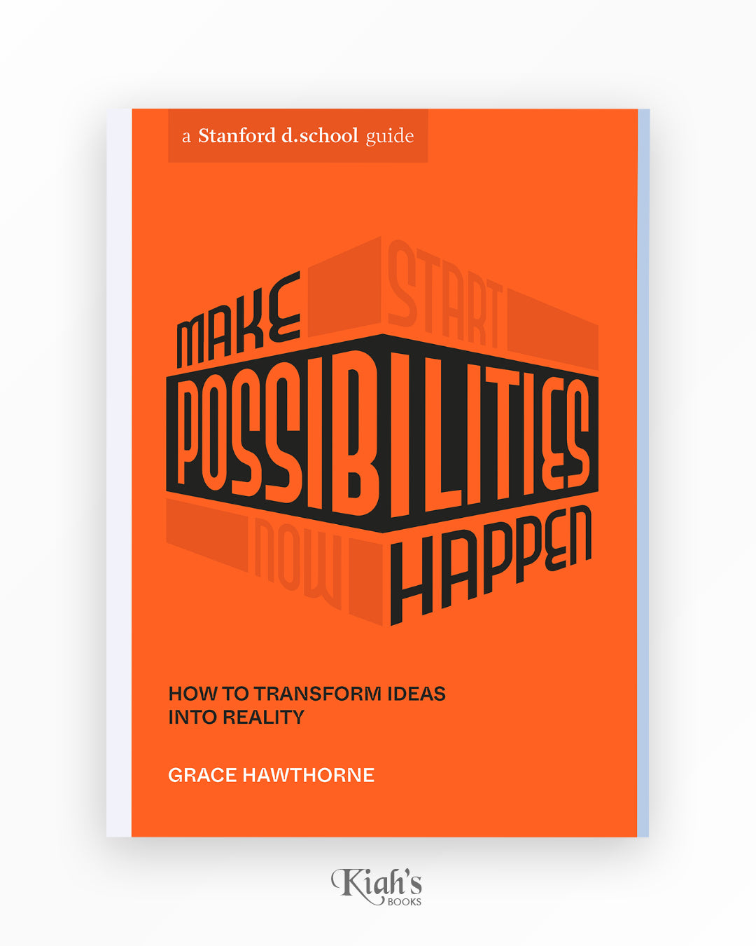 Make Possibilities Happen
