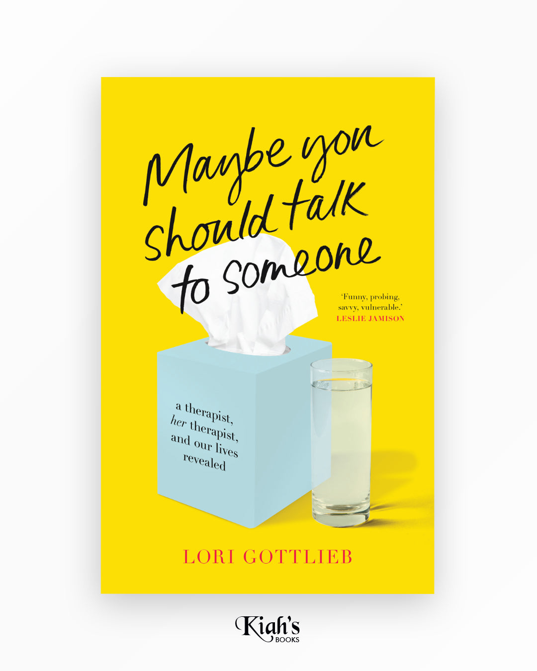 Maybe You Should Talk to Someone
