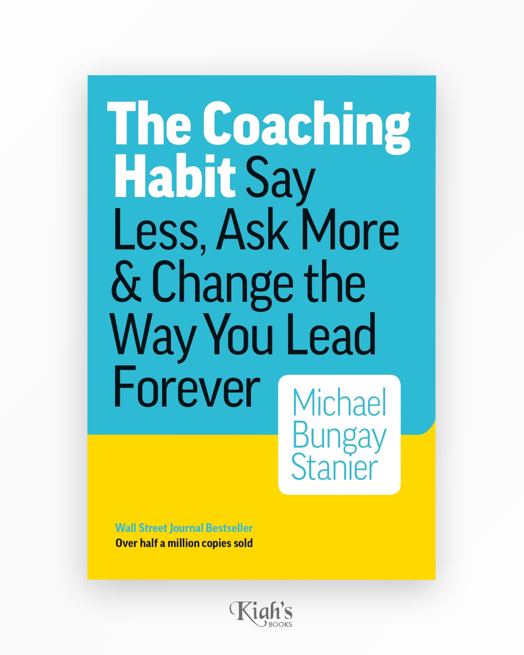The Coaching Habit