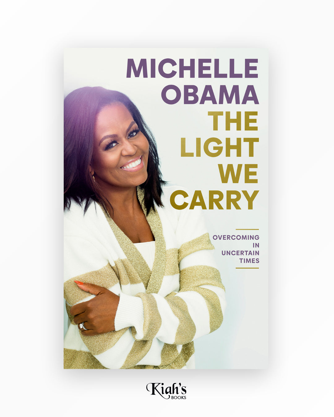 The Light We Carry