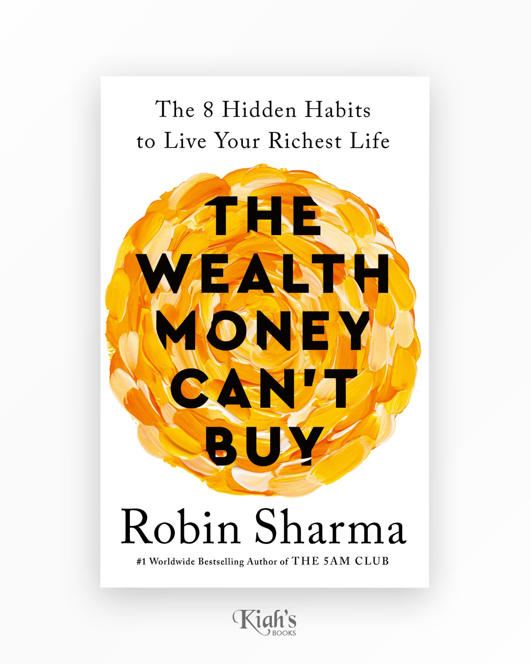 The Wealth Money Can't Buy