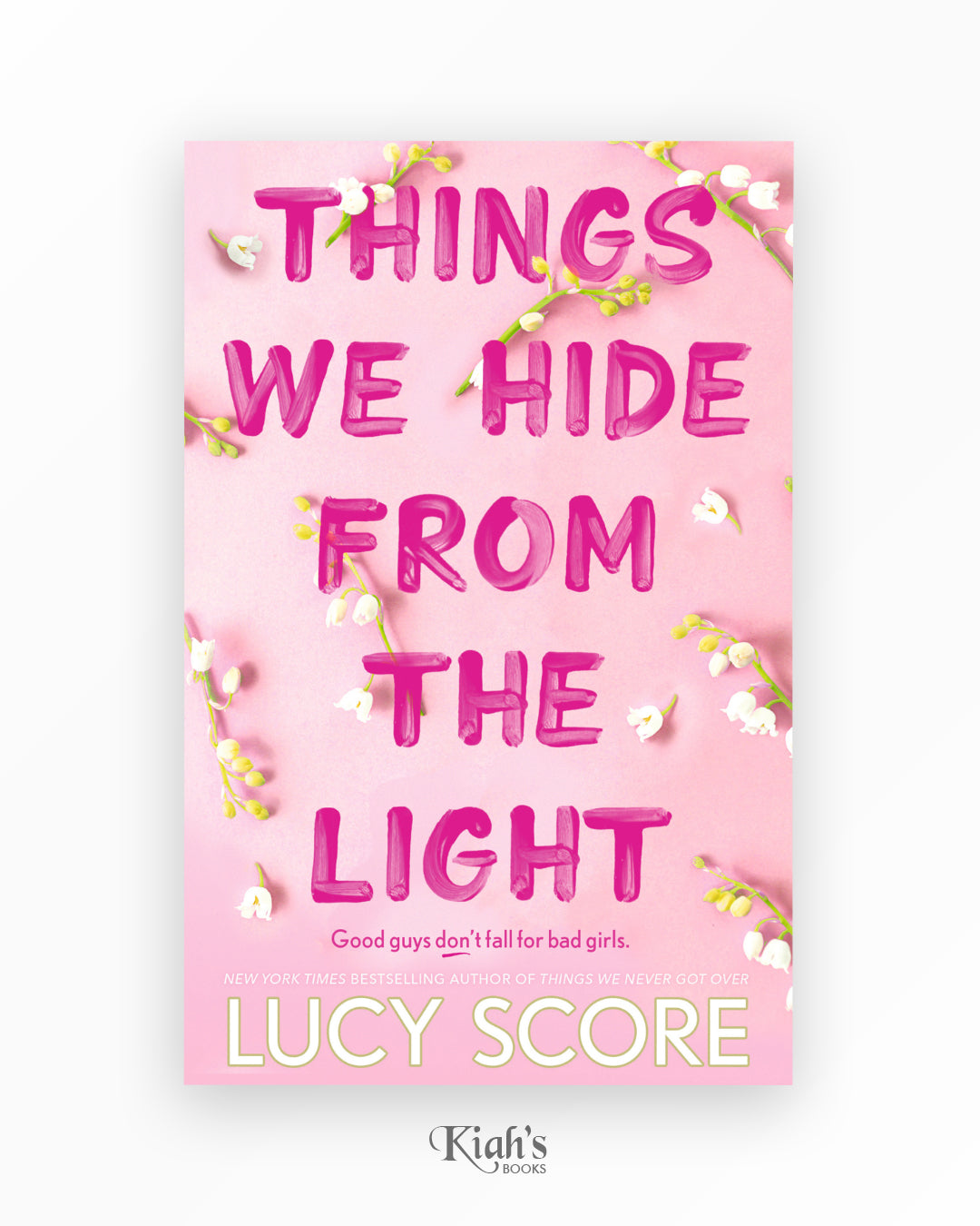 Things We Hide From The Light