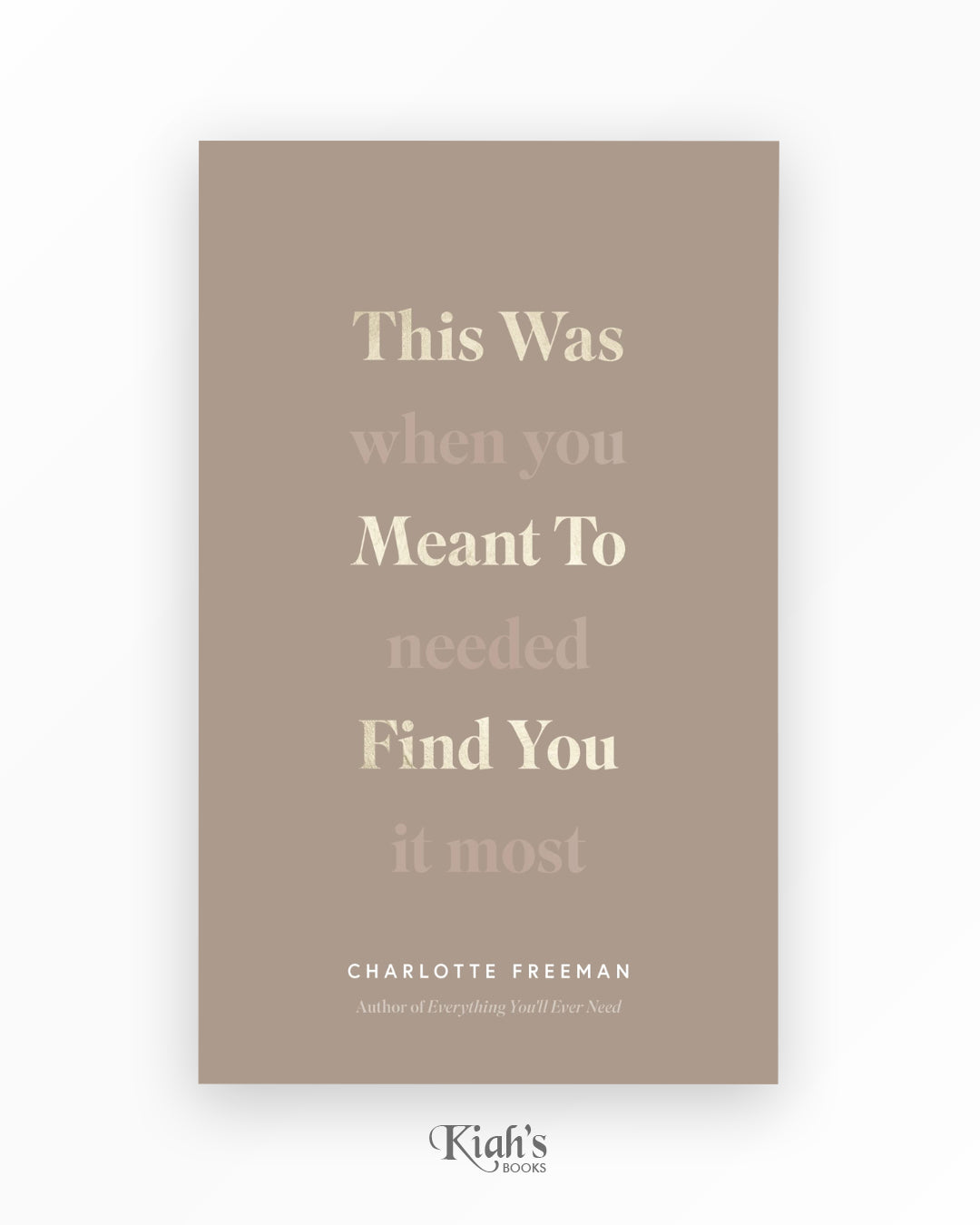 This Was Meant to Find You