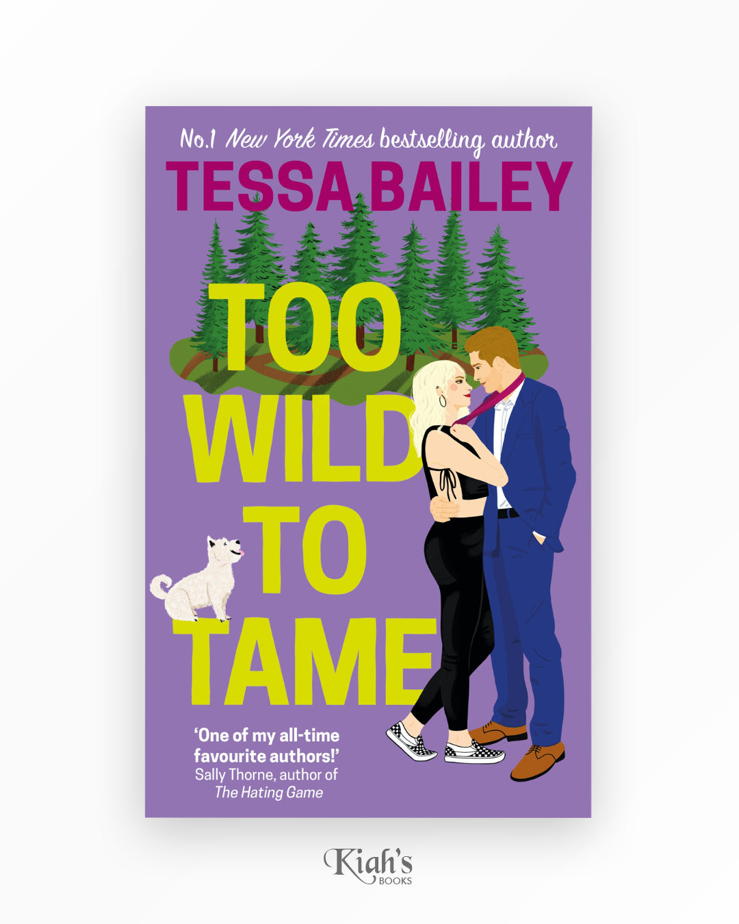 Too Wild to Tame
