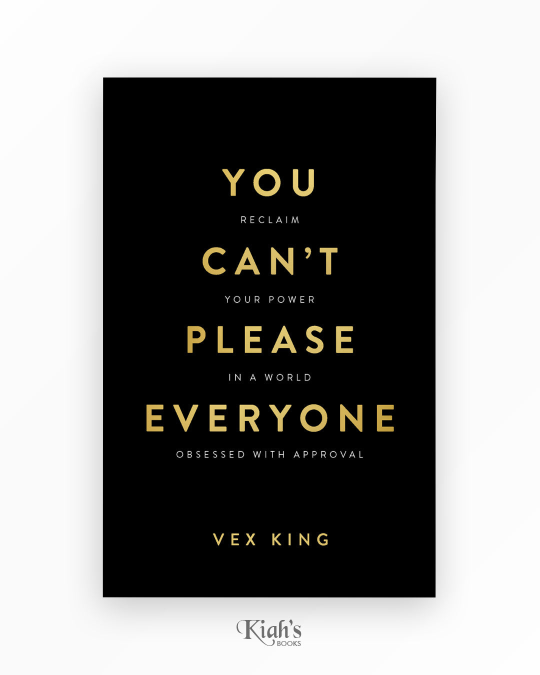 You Can't Please Everyone