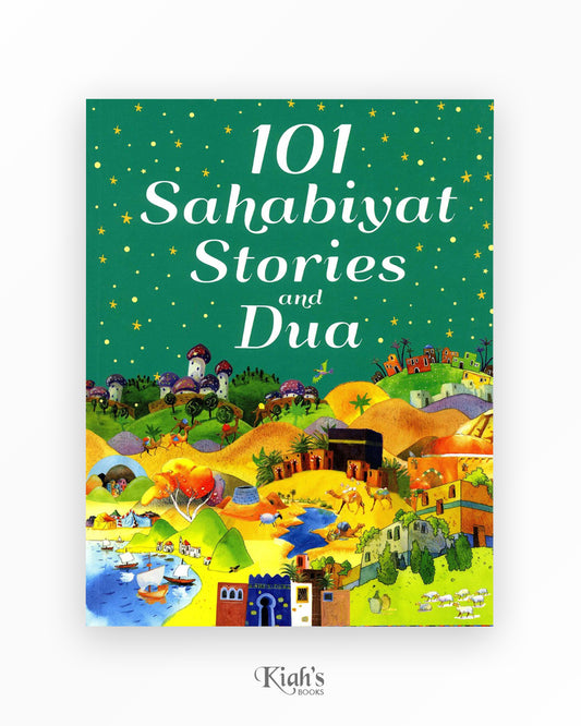 101 Sahabiyat Stories and Dua
