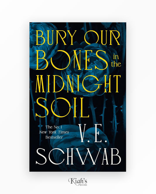 Bury Our Bones in the Midnight Soil