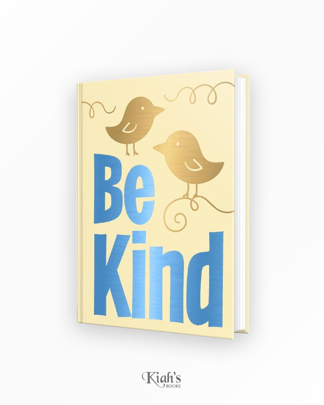 Be Kind