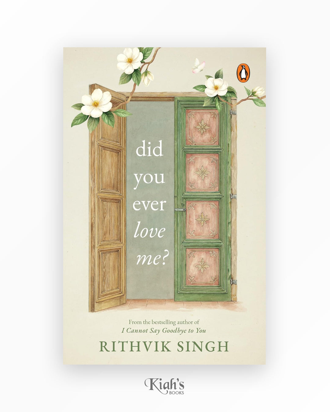 Did You Ever Love Me?