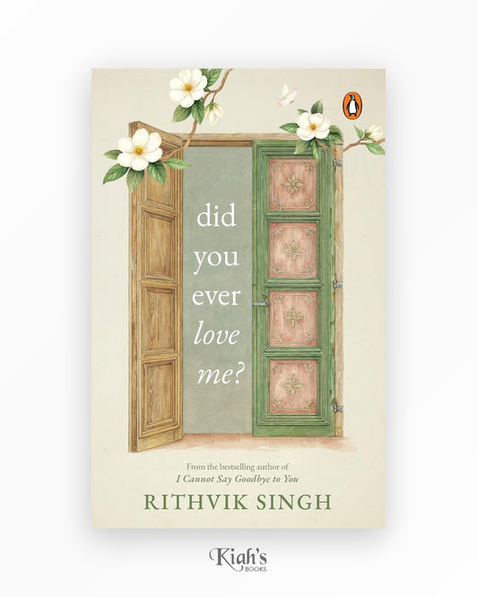 Did You Ever Love Me?