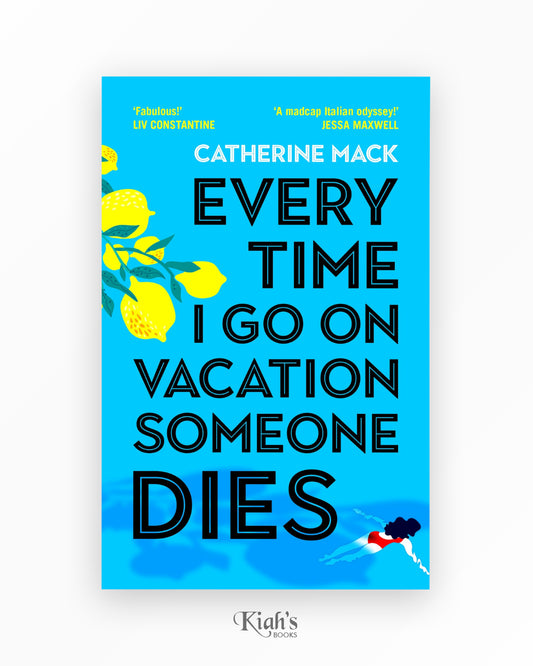 Every Time I Go on Vacation, Someone Dies
