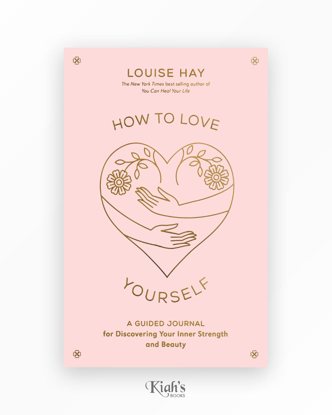 How to Love Yourself