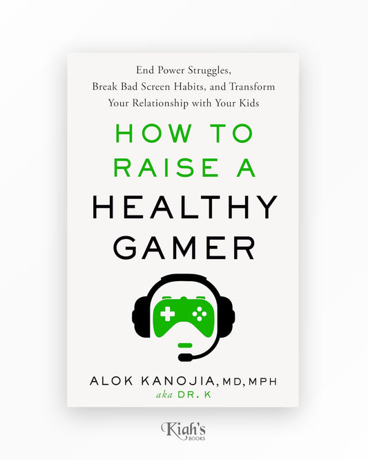 How to Raise a Healthy Gamer