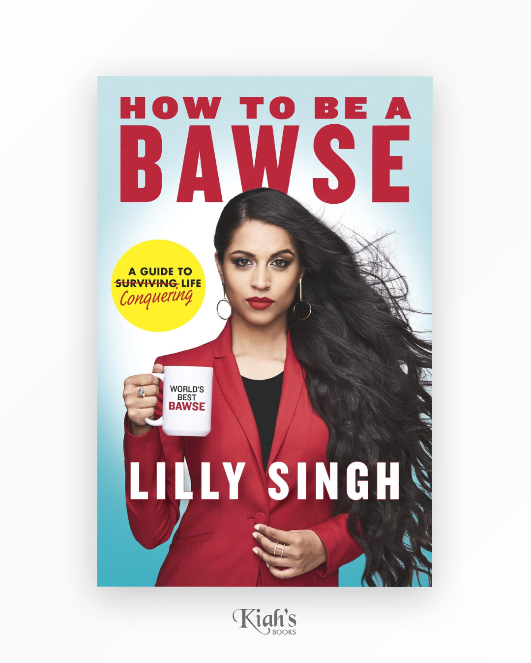 How to Be a Bawse
