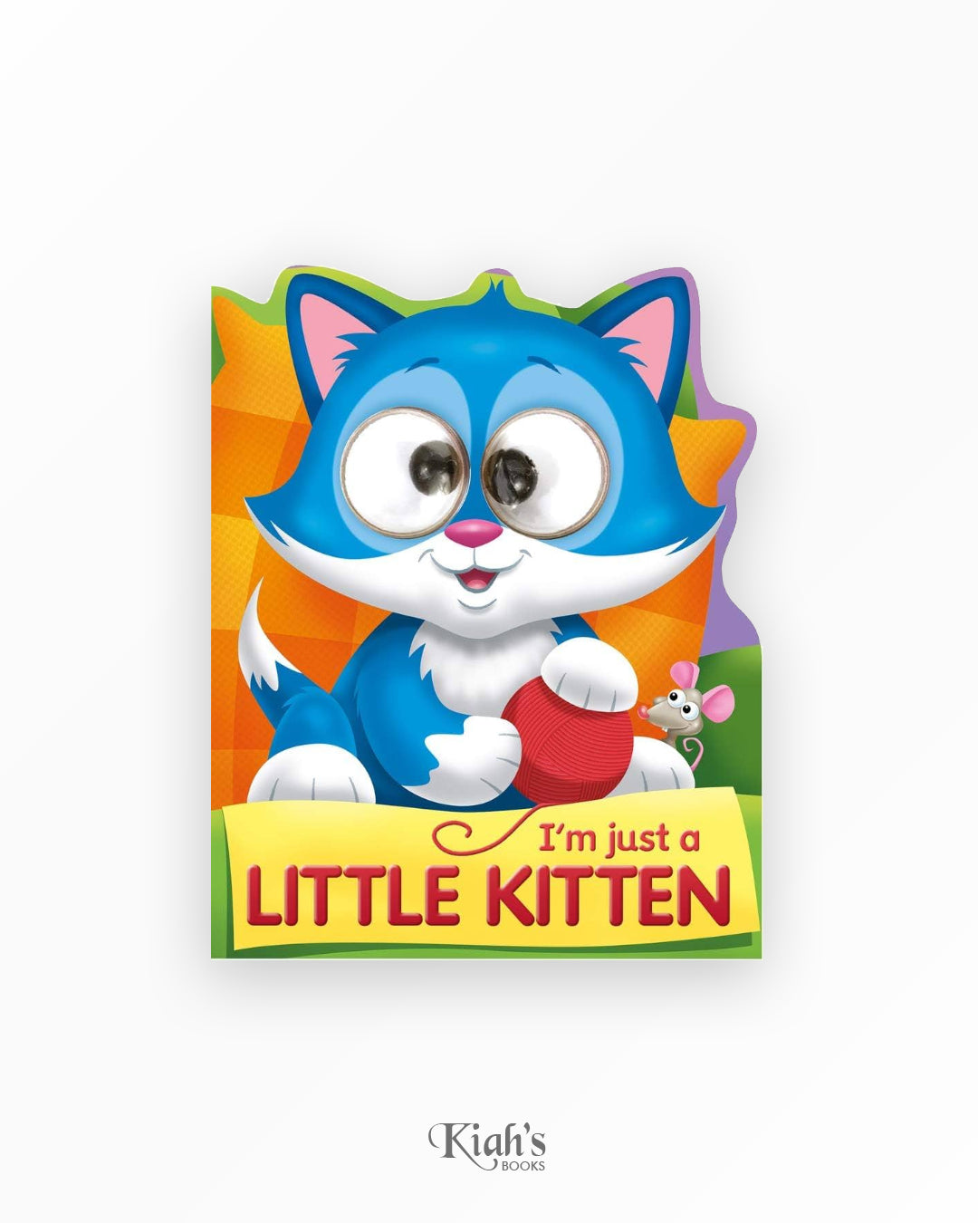 I'm Just a Little Kitten