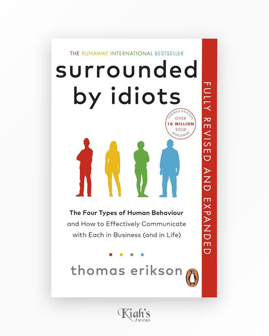 Surrounded by Idiots