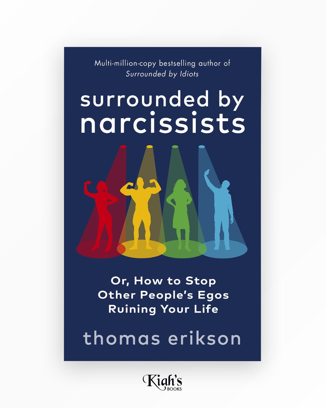 Surrounded by Narcissists