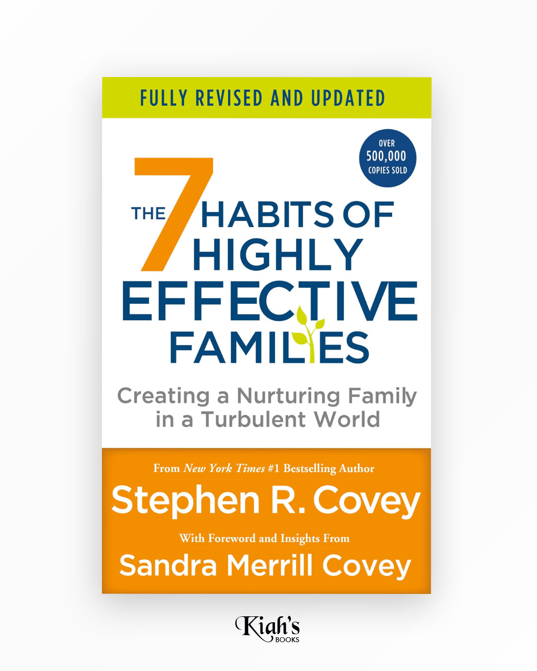 The 7 Habits of Highly Effective Families