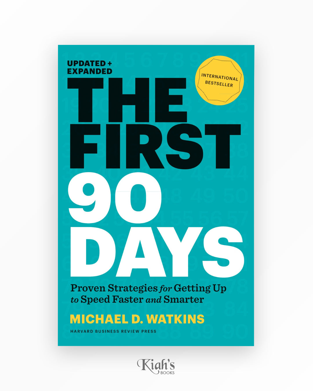 The First 90 Days