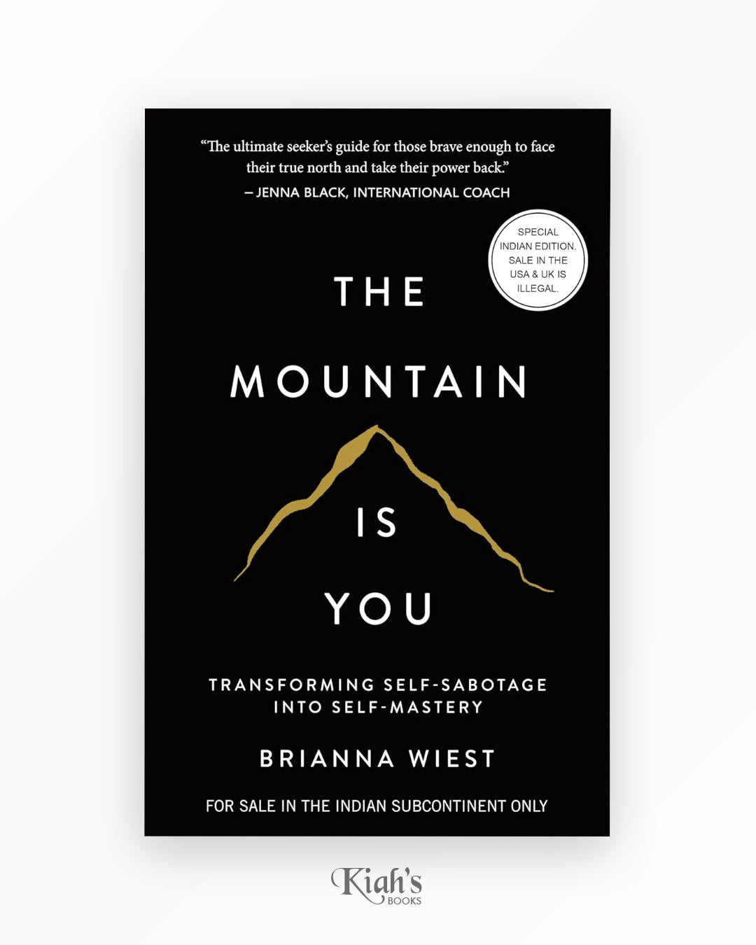 The Mountain Is You