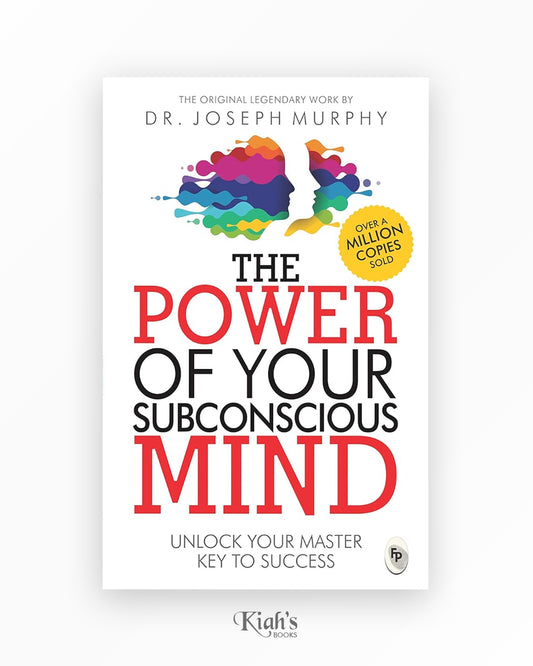The Power Of Your Subconscious Mind