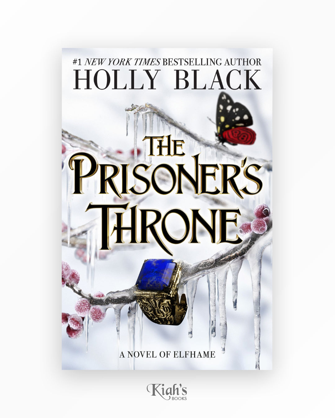 The Prisoner’s Throne