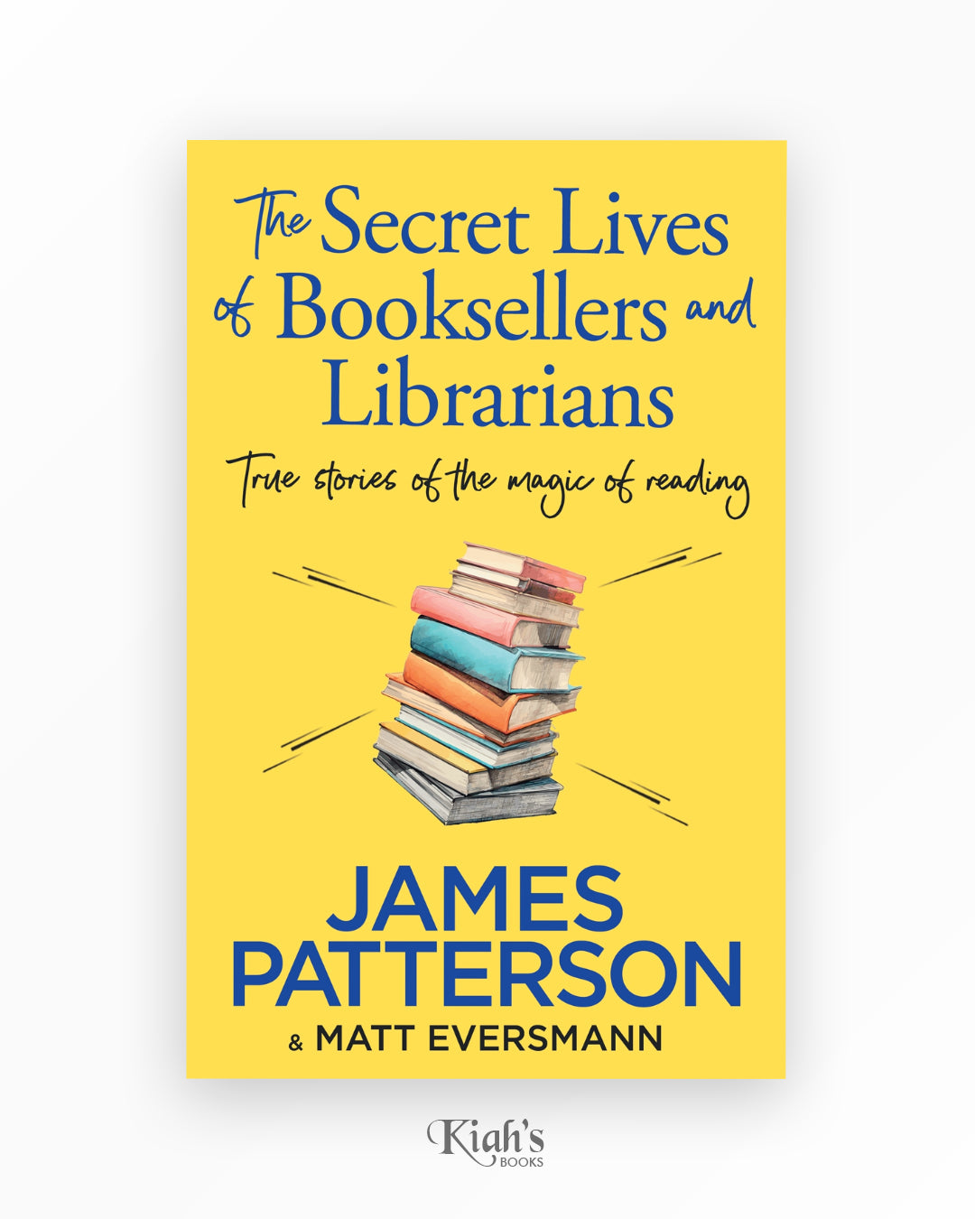 The Secret Lives of Booksellers and Librarians