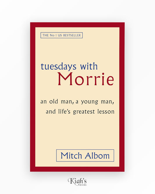 Tuesdays with Morrie