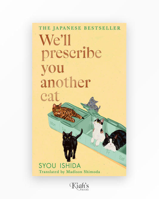 We'll Prescribe You Another Cat