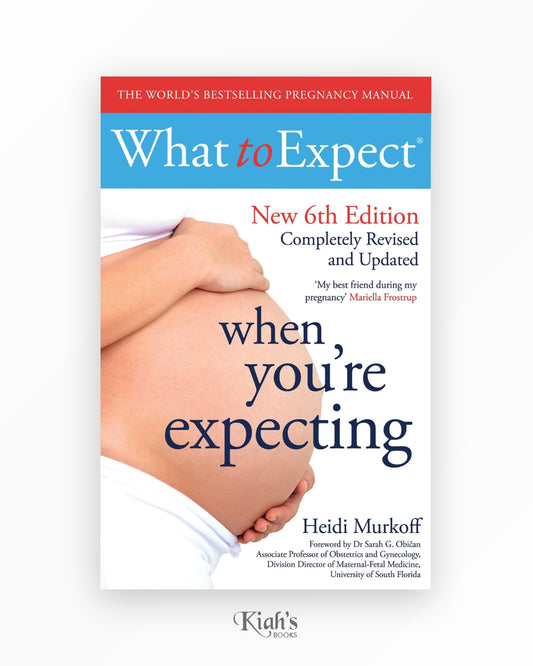 What To Expect When You're Expecting New 6th Edition
