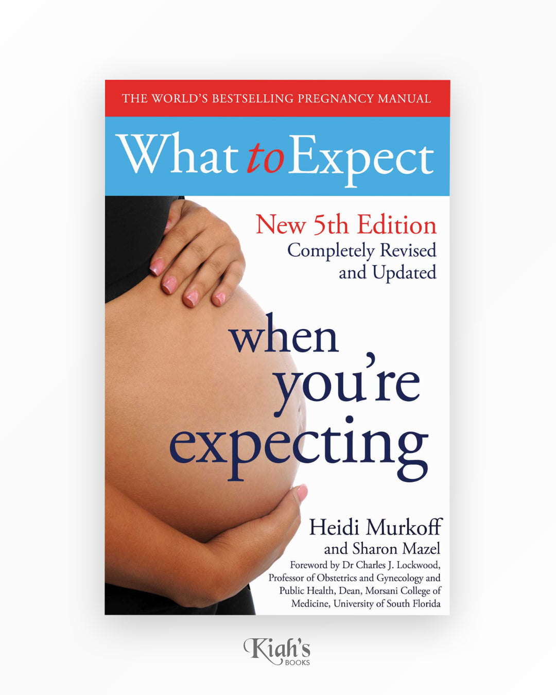 What To Expect When You're Expecting New 5th Edition