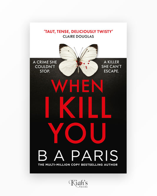 When I Kill You