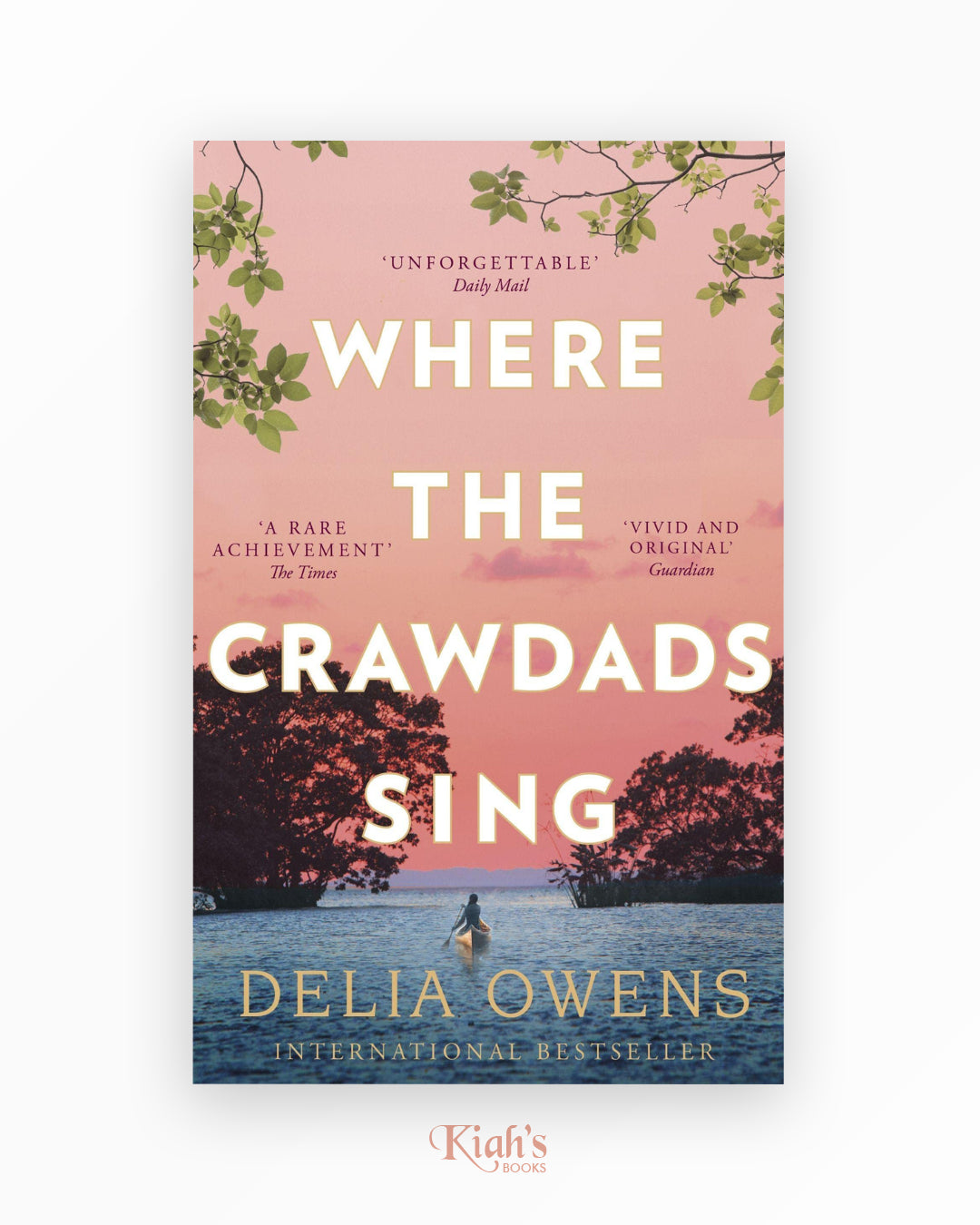 Where The Crawdads Sing Kiah S Books