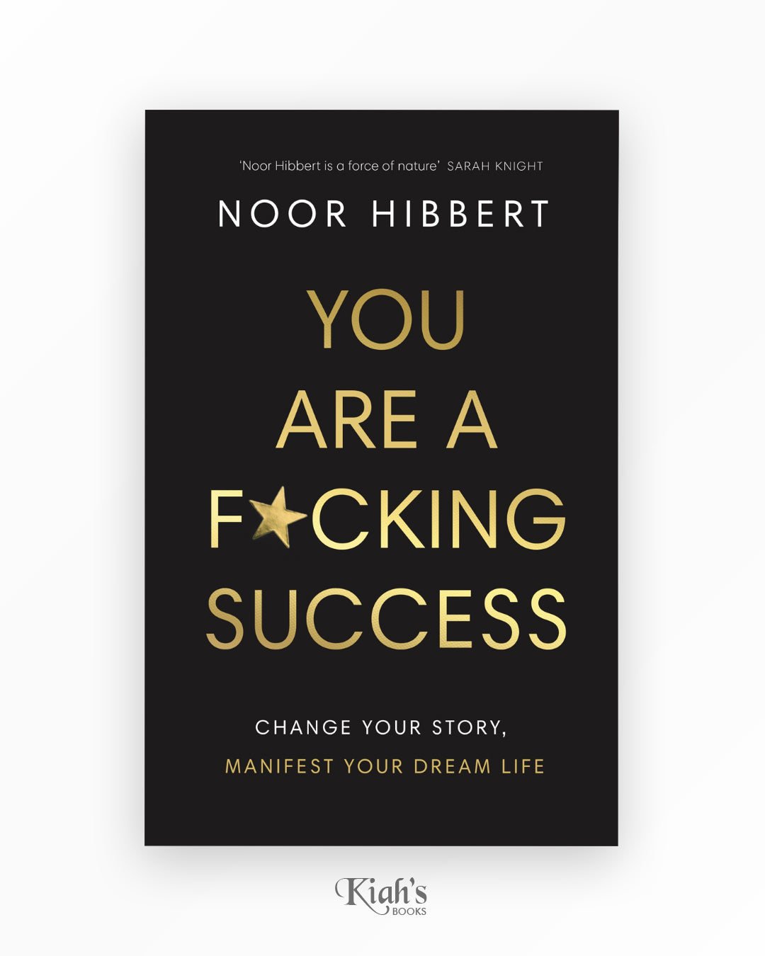 You Are A F*cking Success