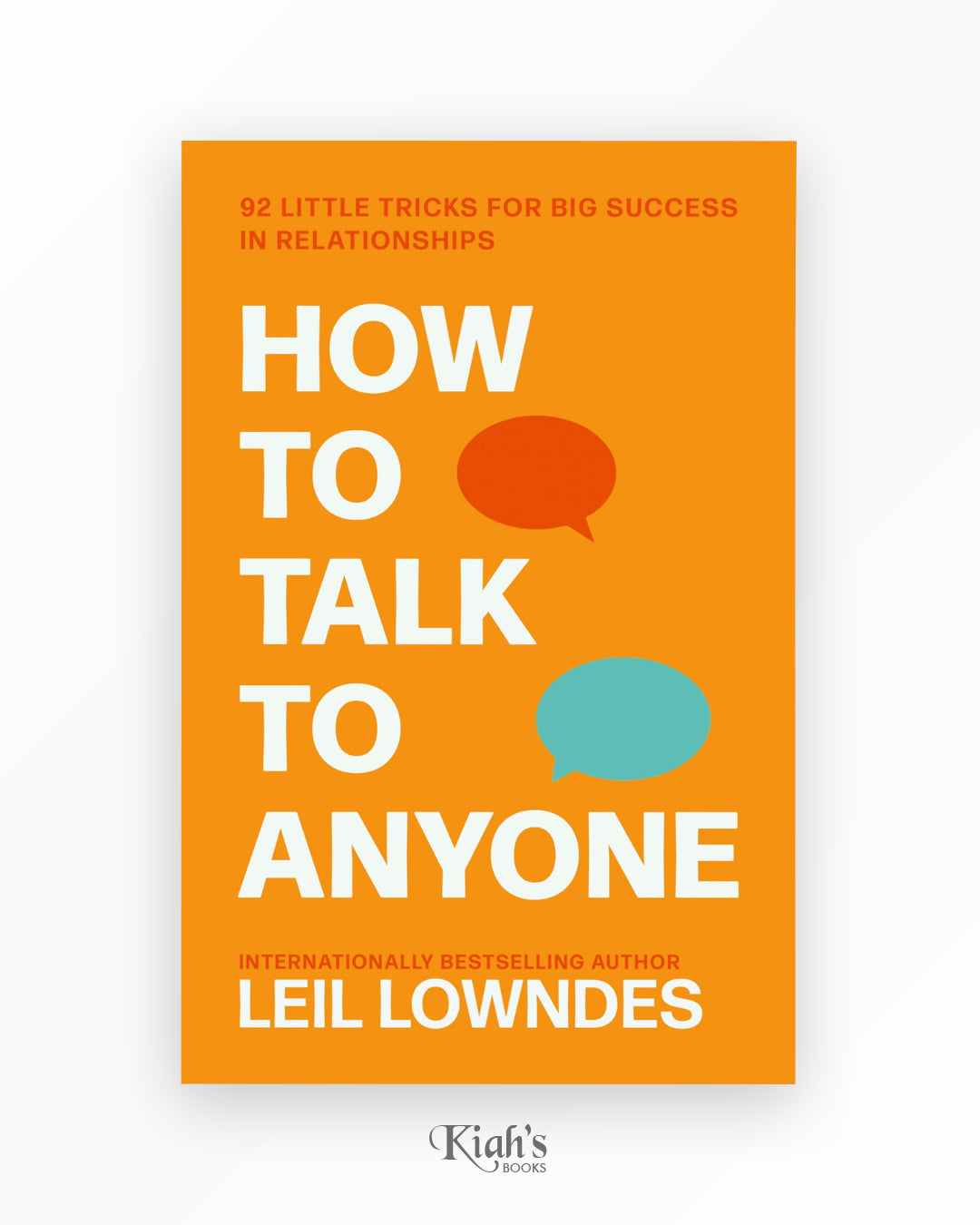 How to Talk to Anyone
