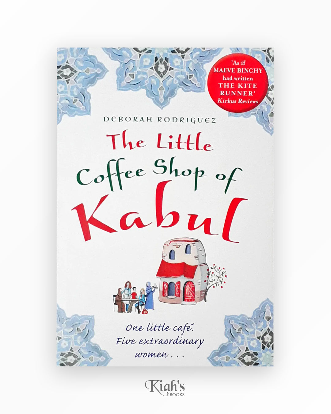 The Little Coffee Shop of Kabul