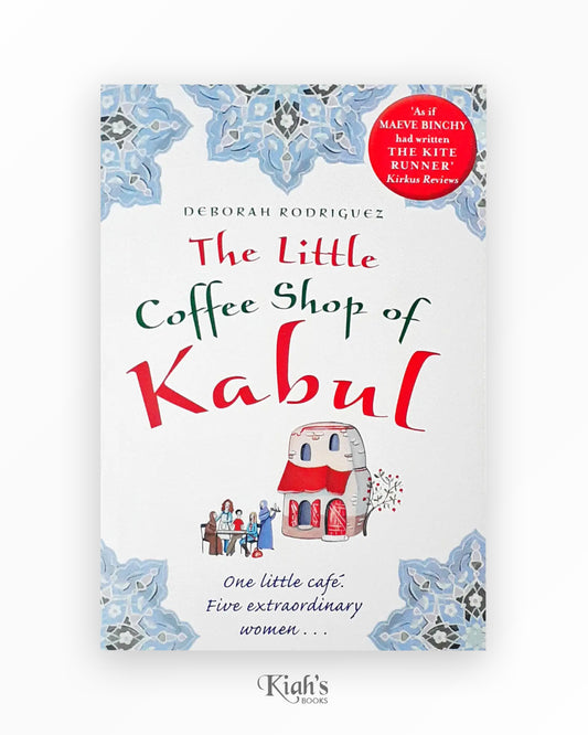 The Little Coffee Shop of Kabul