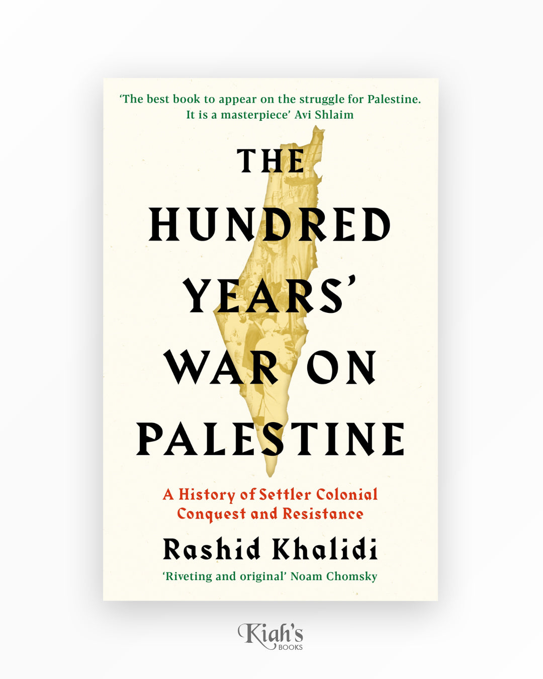 The Hundred Years War on Palestine